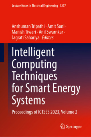 Intelligent Computing Techniques for Smart Energy Systems