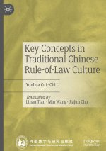 Key Concepts in Traditional Chinese Rule-of-Law Culture