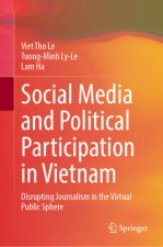 Social Media and Political Participation in Vietnam