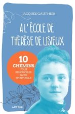 A l'école de Thérèse de Lisieux
