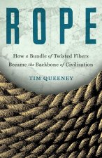 ROPE HOW A BUNDLE OF TWISTED FIBERS BECA