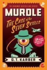 MURDLE THE CASE OF THE SEVEN SKULLS