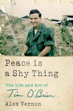 PEACE IS A SHY THING