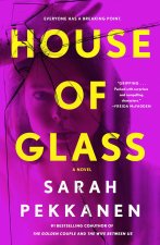 HOUSE OF GLASS
