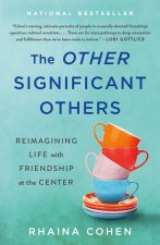 OTHER SIGNIFICANT OTHERS