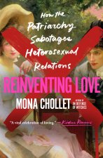 REINVENTING LOVE
