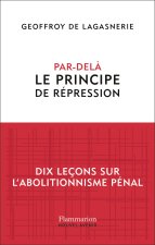 Par-delà le principe de répression
