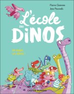 L'école des dinos - L'école des dinos - En avant, les héros !