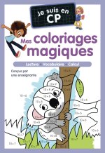Je suis en CP - Mes coloriages magiques