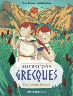 Les petites enquêtes grecques -3- Forts comme Hercule