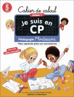 Je suis en CP - Cahier de Calcul - Niveau 1