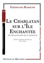 LE CHARLATAN SUR L'ÎLE ENCHANTEE