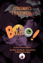 BOO TOME 2 CHRONIQUES D HALLOWEEN