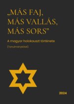 Más faj, más vallás, más sors