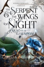 The Serpent and the Wings of Night