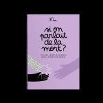Si on parlait de la mort ?
