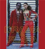 DRAMA & FLAVA