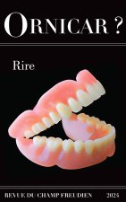 Ornicar ? 59 - Rire