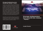 Principes fondamentaux de la sécurité des réseaux - Partie I