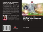 L'Odyssée de l'IA : Naviguer dans l'avenir de l'intelligence