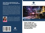 Vom Code zur Wirklichkeit: Die Wissenschaft des technologischen Fortschritts
