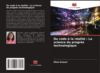 Du code à la réalité : La science du progrès technologique