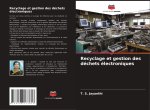 Recyclage et gestion des déchets électroniques