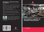 Reciclagem e gestão de resíduos electrónicos