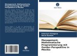 Management, Mathematische Programmierung mit Gender-Perspektive in Mexiko