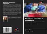 Membrana amniotica in endodonzia