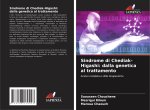 Sindrome di Chediak-Higashi: dalla genetica al trattamento