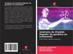 Síndrome de Chediak-Higashi: da genética ao tratamento