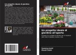 Un progetto ideale di giardino all'aperto