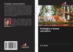 Ecologia e fauna selvatica