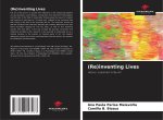 (Re)inventing Lives