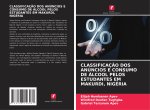CLASSIFICAÇÃO DOS ANÚNCIOS E CONSUMO DE ÁLCOOL PELOS ESTUDANTES EM MAKURDI, NIGÉRIA