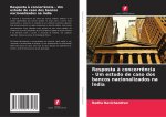 Resposta à concorrência - Um estudo de caso dos bancos nacionalizados na Índia