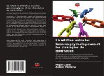 La relation entre les besoins psychologiques et les stratégies de motivation