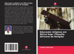 Educação religiosa em África hoje: Filosofia Africana da Religião