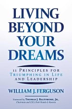 LIVING BEYOND YOUR DREAMS