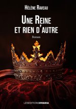 Une Reine et rien d'autre