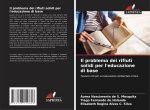 Il problema dei rifiuti solidi per l'educazione di base