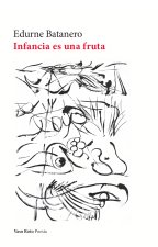 INFANCIA ES UNA FRUTA
