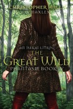 GREAT WILD AN ISEKAI LITRPG