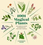 1001 MAGICAL PLANTS