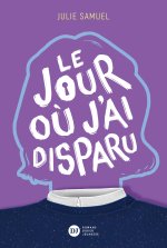 Le Jour où j'ai disparu