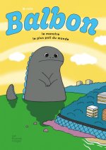 Bubble - le monstre le plus poli du monde
