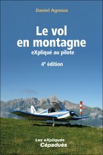 Le vol en montagne eXpliqué au pilote, 4e édition