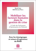 Mobiliser les facteurs humains dans la gestion de crise