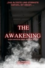 The Awakening
